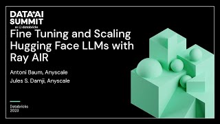 Fine Tuning and Scaling Hugging Face with Ray AIR