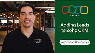 How to Add Leads to Zoho CRM