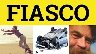 π΅ Fiasco - Fiasco Meaning - Fiasco Examples - Italian in English - British English Pronunciation