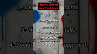 6 Habits That Destroy Your Confidence 🚫#psycholgyfacts #shorts
