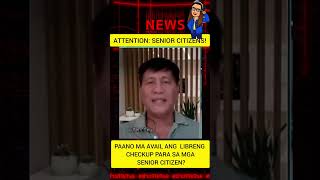 📍 PAANO MA AVAIL ANG FREE CHECK UP PARA SA MGA SENIOR CITIZENS? screenshot 1