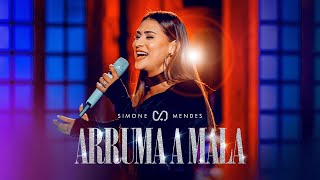Simone Mendes - ARRUMA A MALA (DVD CINTILANTE)
