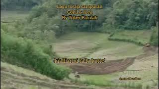 lagu toraja campuran tai serre'  lan dapo'