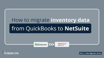 How to migrate inventory data from QuickBooks to NetSuite | #netsuitetutorial #netsuite