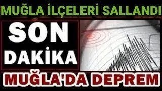 Muğladan Kötü Haber Korkutan Deprem Son Daki̇ka Açıklaması