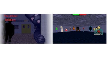 baldi school robbery chapter 1 and 2