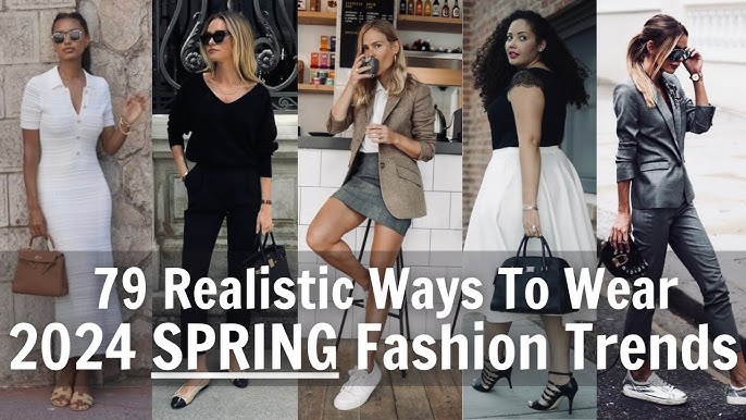 Top Fashion trends for Spring/Summer 2024 (but wearable) 
