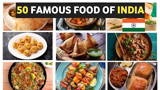 50 Famous Food iteam's Name & Images of INDIA (KKB Food List)