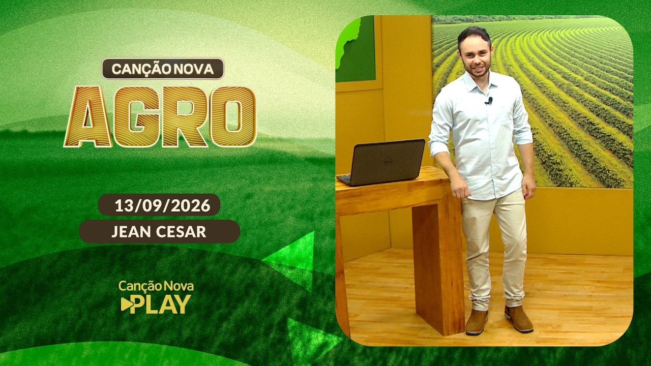 Programa Canção Nova Agro - 13/09/2026