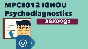 IGNOU MPCE12 LESSON 1 PSYCHODIAGNOSTICS | CLINICAL PSYCHOLOGY  | MALAYALAM