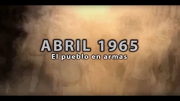 ¿Cuál fue la causa y consecuencia de la Guerra de Abril del 1965?