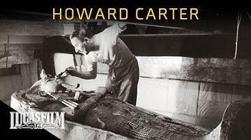Howard Carter and the Tomb of Tutankhamun | Historical Documentary | Lucasfilm