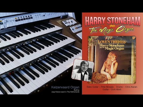 Harry Stoneham — Love's Themes (Harry Stoneham Plays The Magic Organ) 1975
