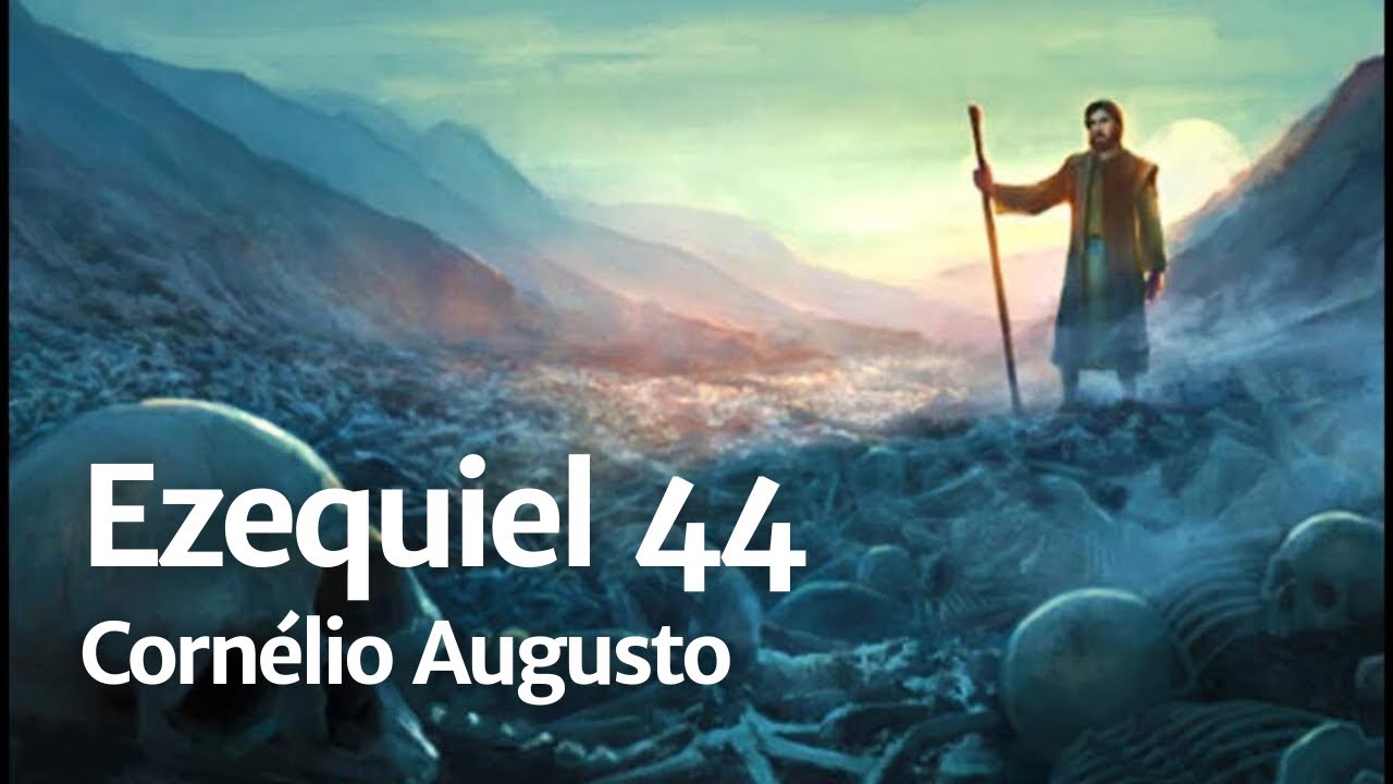 Bíblia Falada | Ezequiel 44