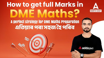 How to Get Full Marks in DME Maths 2023 ? | DME Maths Preparation Strategy
