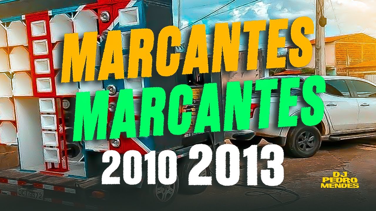 MARCANTES  | MIX ALEATÓRIAS 2010, 2013 ( MIXAGEM DJ PEDRO MENDES ) 