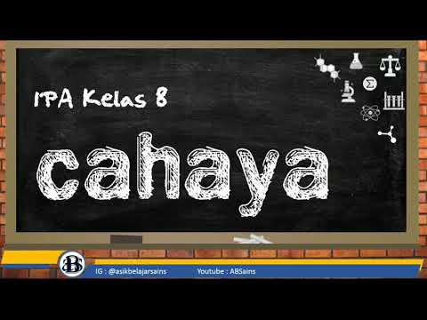 Video: Apa yang dipelajari tentang cahaya?