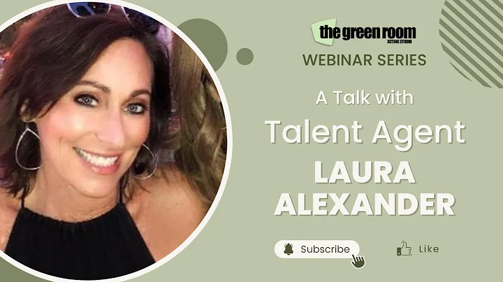 A talk with TALENT AGENT Laura Alexander