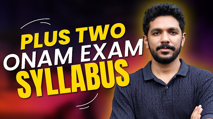 Which Chapters Should I Study for Onam Exam? | Complete +2 Onam Exam Syllabus Revealed
