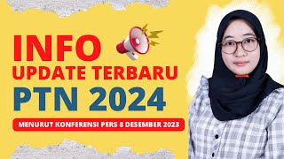 Info Update Terbaru 3 Jalur Seleksi Masuk PTN 2024