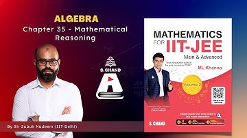 Wiskundig redeneren | Wiskunde voor IIT-JEE, basis en gevorderd | S Chand Academy