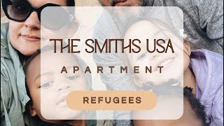 The Smiths USA | Refugee apartment ✨