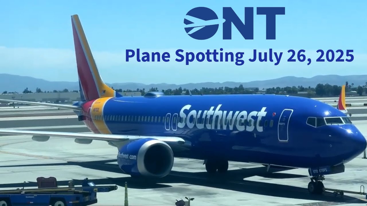 ONT - Ontario International Airport - Plane Spotting - July 26, 2025