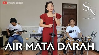 SUSI NGAPAK - AIR MATA DARAH ( Live Cover Bareng oqinawa )