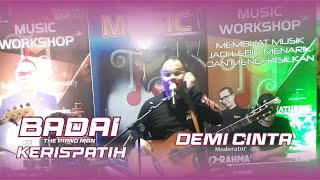 DEMI CINTA - BADAI KERISPATIH LIVE IN TANGERANG
