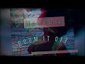 Homebai  boom it off  official audio 