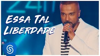 Смотреть клип Alexandre Pires - Essa Tal Liberdade