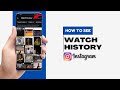 How to See Watch History on Instagram?