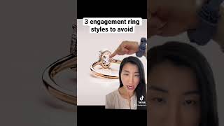 3 Engagement Ring Styles To Avoid