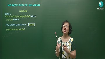 Mở rộng vốn từ: Hòa bình - Luyện từ và câu - Tiếng việt 5