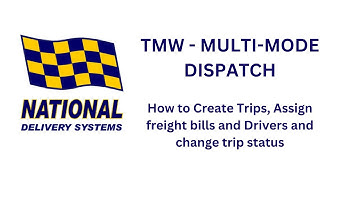 TMW -  Multimode Dispatch  - Steps to process a trip