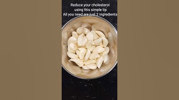 Thumbnail of Reduce your cholesterol with this simple tip just 2 ingredients... This also helps to reduce high BP