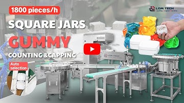 LOM automatic gummy jar counting filling and capping machine