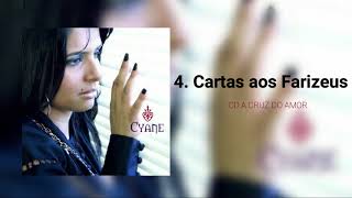 CYANE - A CRUZ DO AMOR - CD COMPLETO