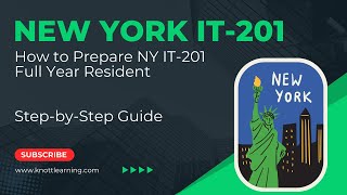 How to file New York IT201 Income Tax Return for a Full Year Resident