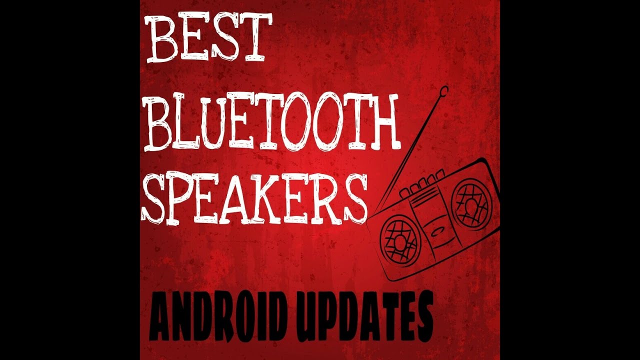 Best Bluetooth Speakers 2016 !!...MUST SEE...!!