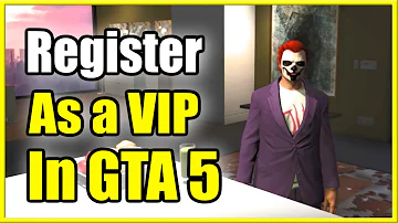 Jak se v GTA 5 zaregistrovat jako VIP?