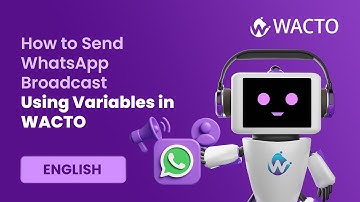How to Send WhatsApp Broadcast Using Variables in WACTO English Tutorial | Nettyfish Solutions#WACTO