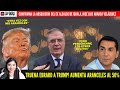 TRUENA EBRARD A TRUMP, EUA AUMENTA ARANCELES AL 50%! CAE BRAZO ARMADO DEL M4Y0!