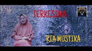 #musicdangdut#musiccover# TERKESIMA.Cover.RIA MUSTIKA by.H.Rhoma irama