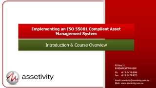 Implementing an ISO 55001 Compliant Asset Management System - Module 1