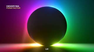 Cendryma - Form Factor [UV Noir]
