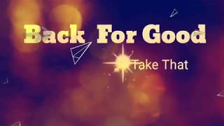 Back For Good Take That  S   Hd