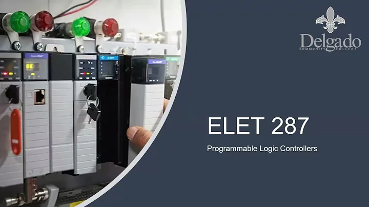ELET 287 Introduction to PLCs Lecture
