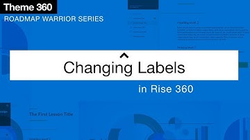 Changing labels in Rise 360: lesson transition bars (Lesson Navigation)
