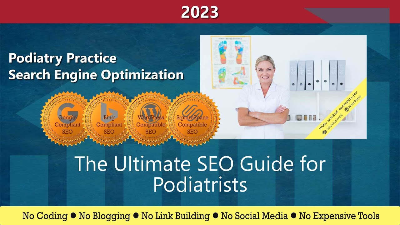SEO for Podiatrists (2023)